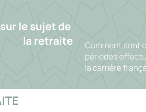 Comment sont comptabilisés les périodes effectués à l’étranger dans la carrière française ?