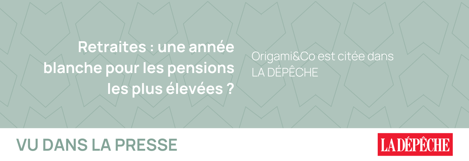 Retraites : une année blanche pour les pensions les plus élevées ?